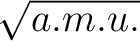 $\sqrt{a.m.u.}$